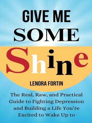 cover image of Give Me Some Shine